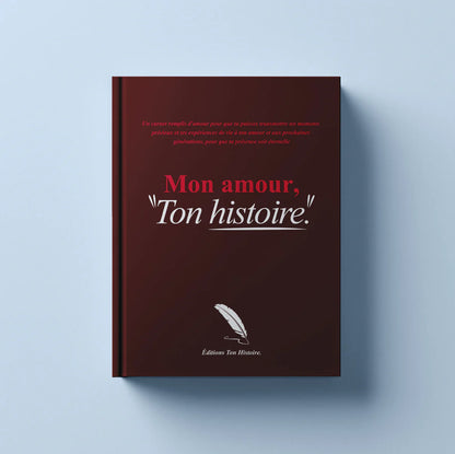 Mon Amour "Ton Histoire"