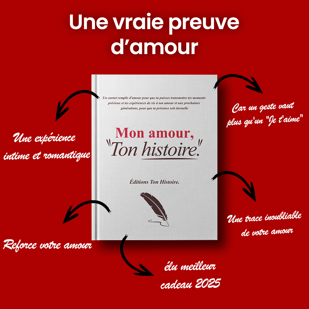 Mon Amour "Ton Histoire"